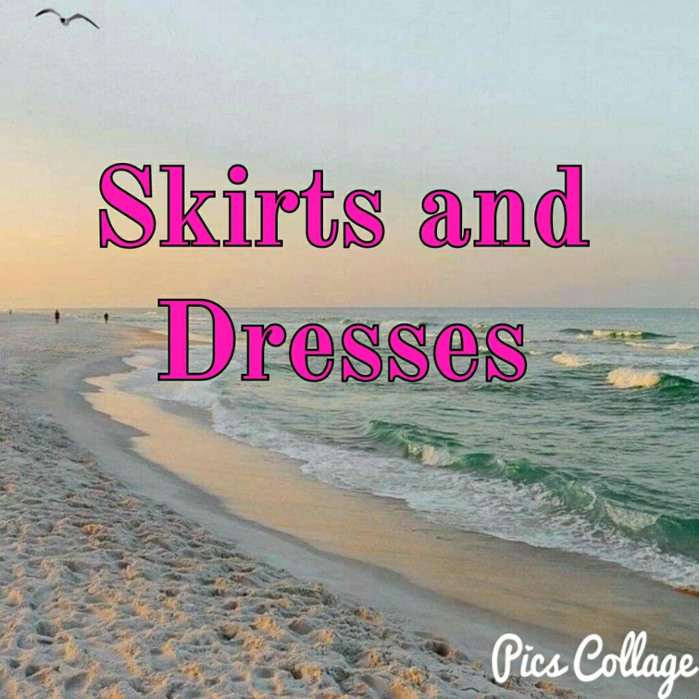 Skirts and Dresses